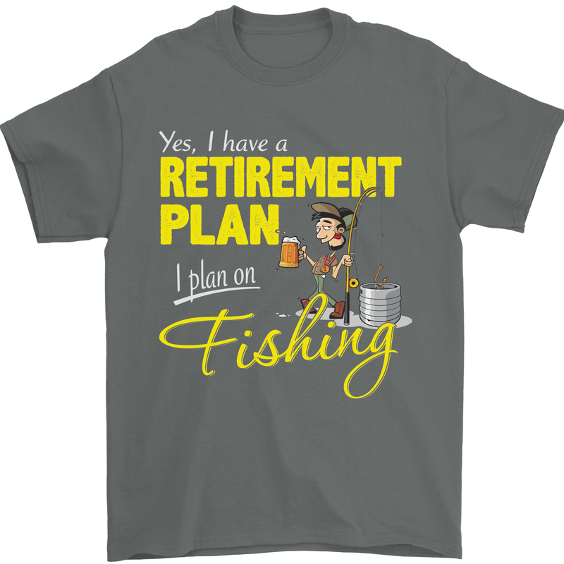Retirement Plan I Plan on Fishing Fisherman Mens T-Shirt Cotton Gildan Charcoal