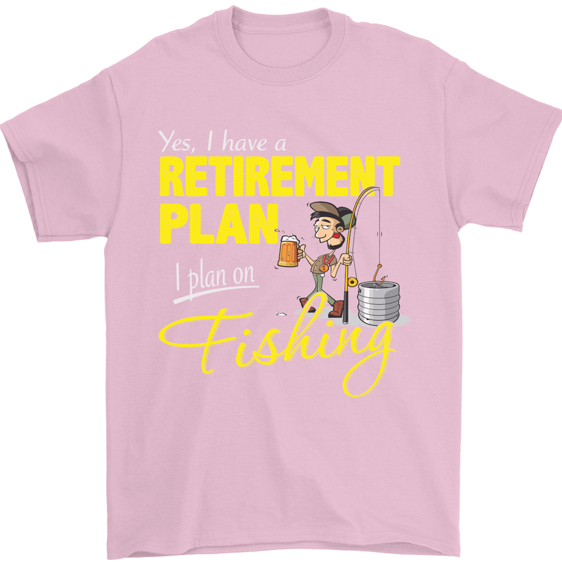 Retirement Plan I Plan on Fishing Fisherman Mens T-Shirt Cotton Gildan Light Pink