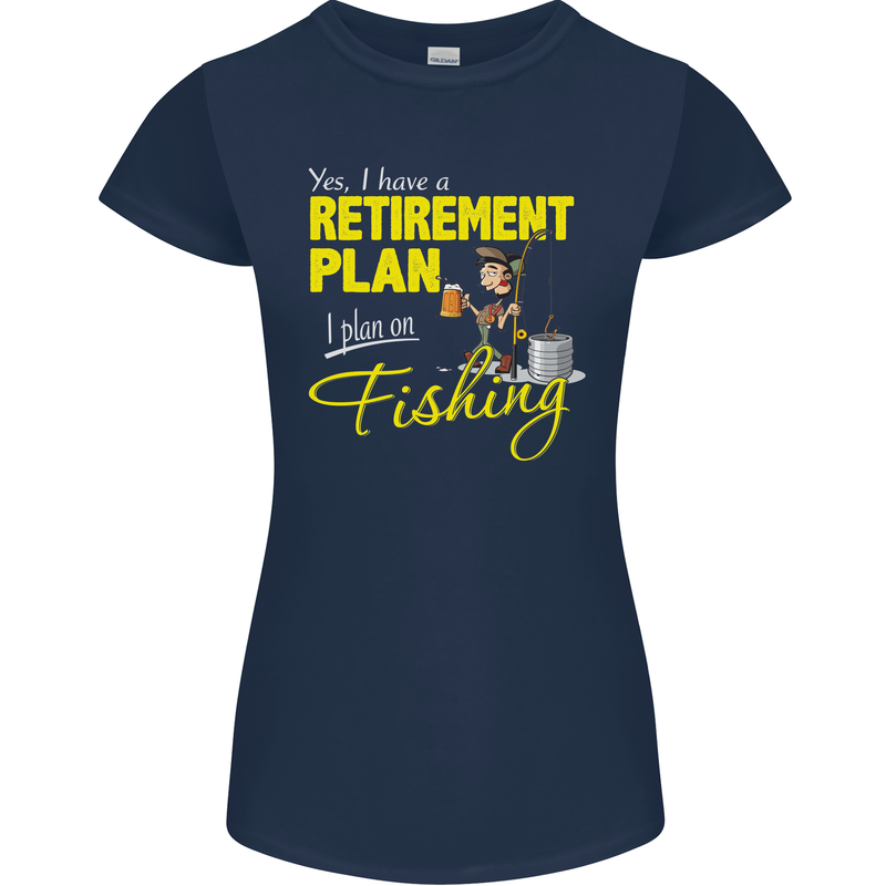 Retirement Plan I Plan on Fishing Fisherman Womens Petite Cut T-Shirt Navy Blue
