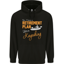 Retirement Plan I Plan on Kayaking Kayak Mens 80% Cotton Hoodie Black