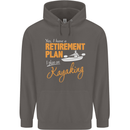 Retirement Plan I Plan on Kayaking Kayak Mens 80% Cotton Hoodie Charcoal