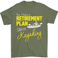Retirement Plan I Plan on Kayaking Kayak Mens T-Shirt Cotton Gildan Military Green