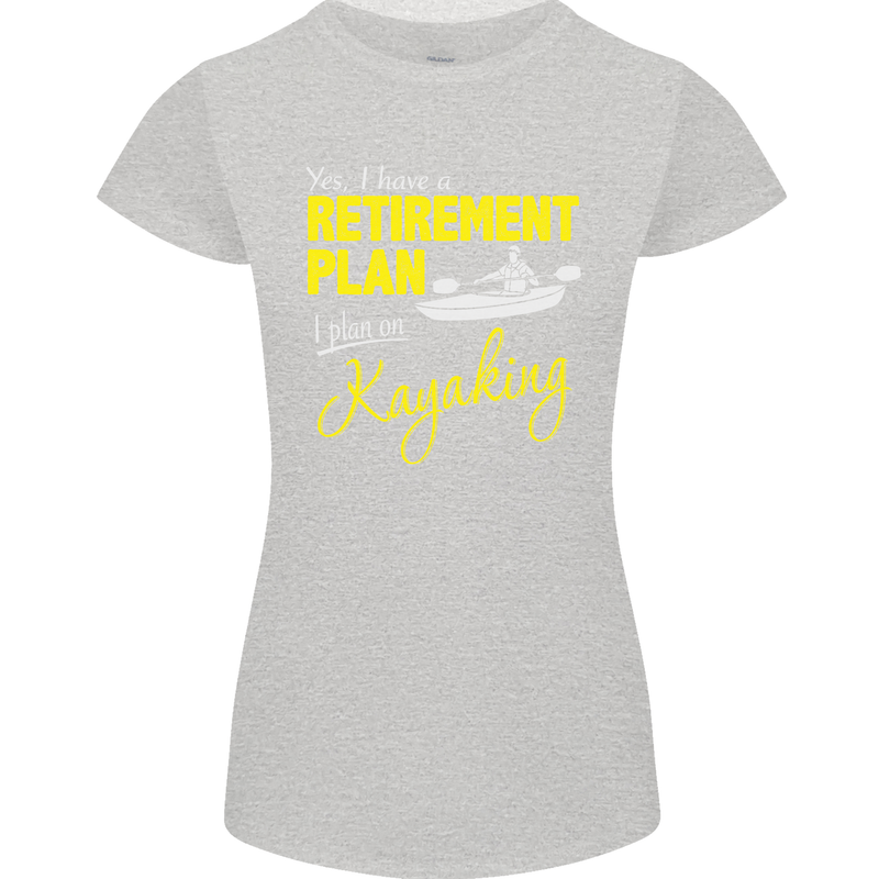 Retirement Plan I Plan on Kayaking Kayak Womens Petite Cut T-Shirt Sports Grey
