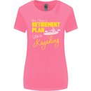Retirement Plan I Plan on Kayaking Kayak Womens Wider Cut T-Shirt Azalea