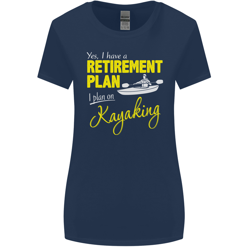 Retirement Plan I Plan on Kayaking Kayak Womens Wider Cut T-Shirt Navy Blue