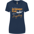 Retirement Plan I Plan on Kayaking Kayak Womens Wider Cut T-Shirt Navy Blue
