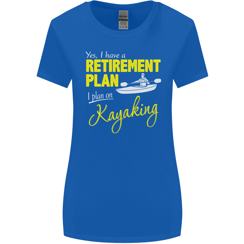 Retirement Plan I Plan on Kayaking Kayak Womens Wider Cut T-Shirt Royal Blue