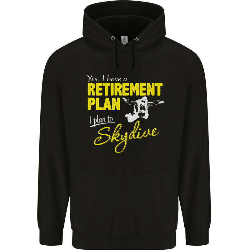Retirement Plan I Plan to Skydive Skydiving Mens 80% Cotton Hoodie Black