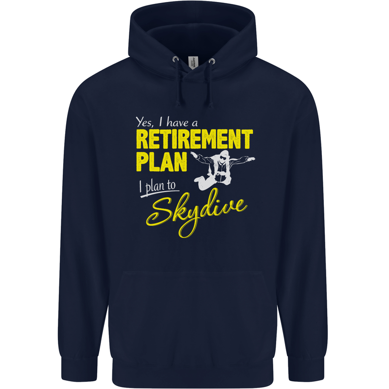 Retirement Plan I Plan to Skydive Skydiving Mens 80% Cotton Hoodie Navy Blue