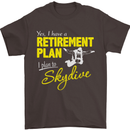 Retirement Plan I Plan to Skydive Skydiving Mens T-Shirt Cotton Gildan Dark Chocolate