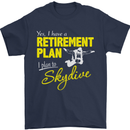 Retirement Plan I Plan to Skydive Skydiving Mens T-Shirt Cotton Gildan Navy Blue