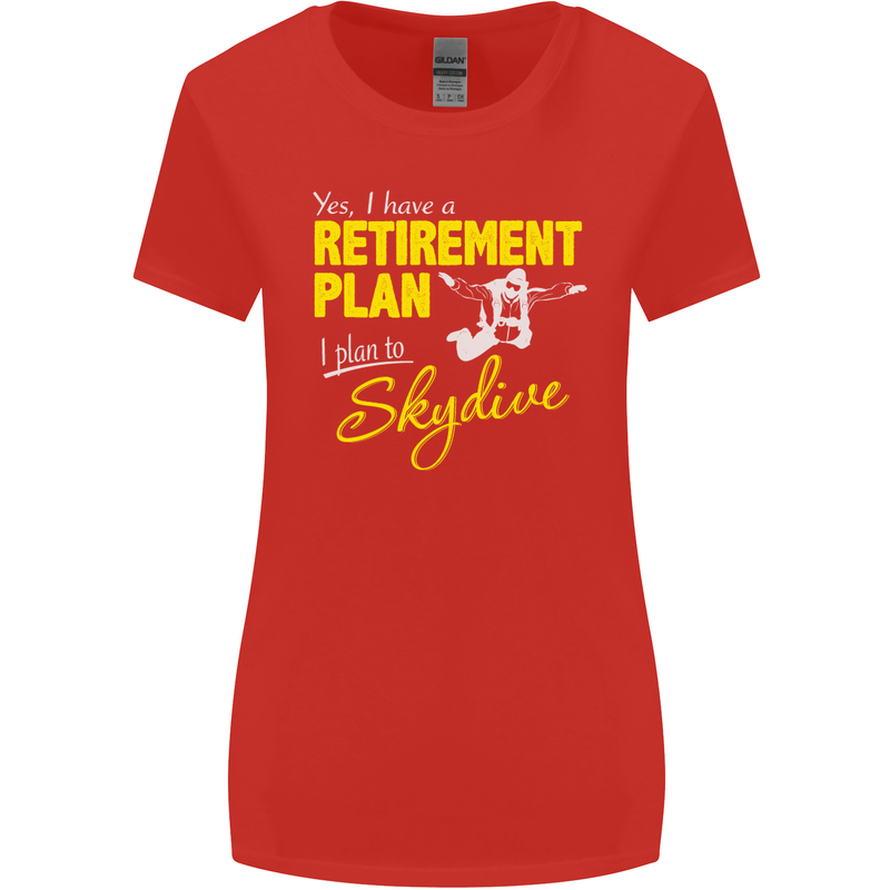 Retirement Plan I Plan to Skydive Skydiving Womens Wider Cut T-Shirt Red