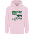 Retirement Plan Off Roading 4X4 Road Funny Mens 80% Cotton Hoodie Light Pink
