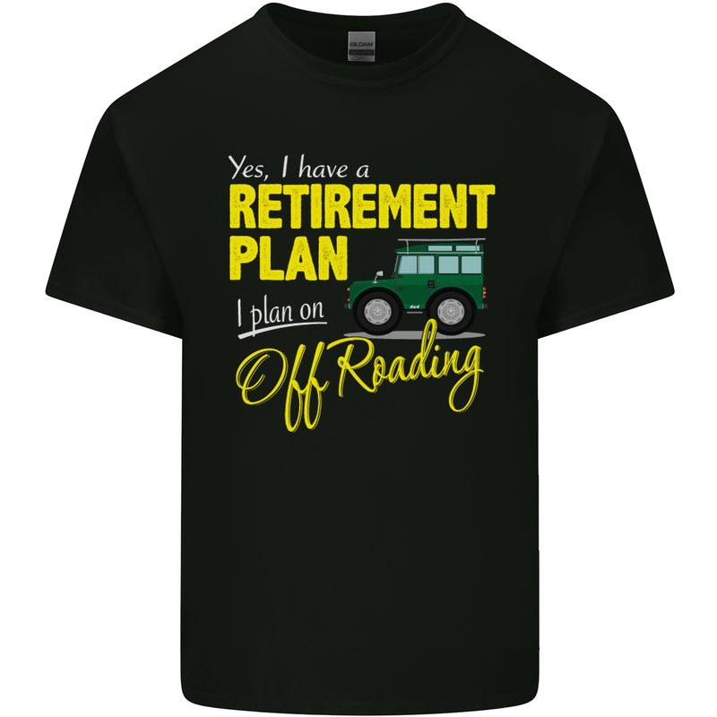 Retirement Plan Off Roading 4X4 Road Funny Mens Cotton T-Shirt Tee Top Black