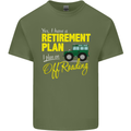 Retirement Plan Off Roading 4X4 Road Funny Mens Cotton T-Shirt Tee Top Military Green