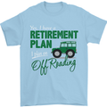 Retirement Plan Off Roading 4X4 Road Funny Mens T-Shirt Cotton Gildan Light Blue