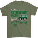 Retirement Plan Off Roading 4X4 Road Funny Mens T-Shirt Cotton Gildan Military Green