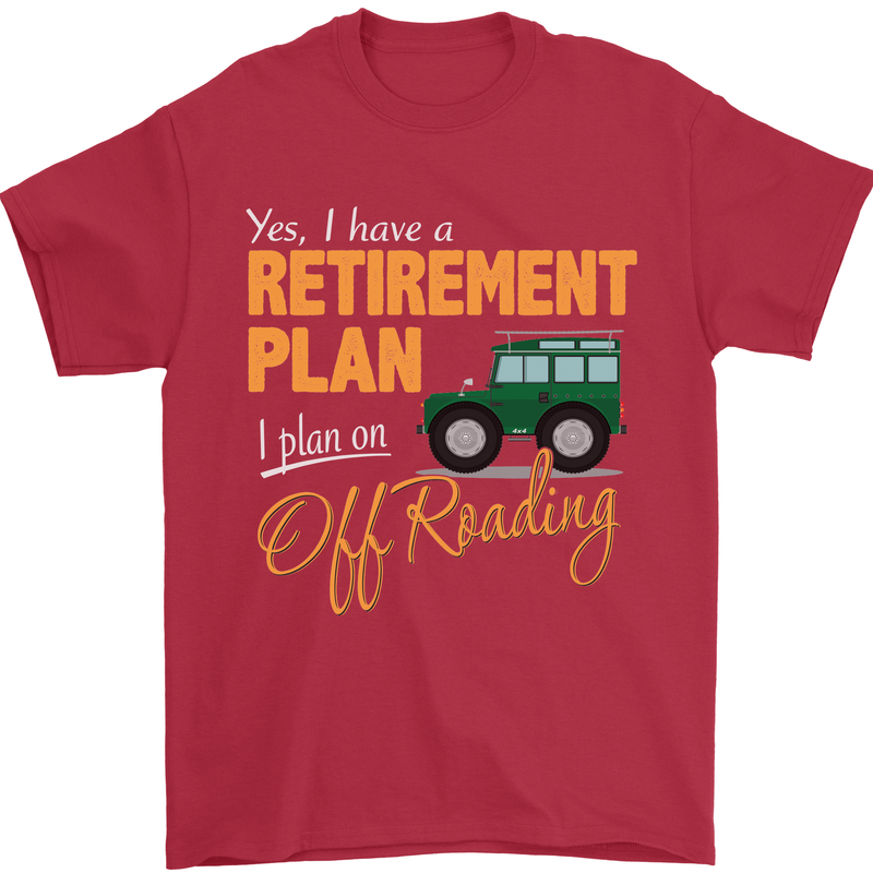 Retirement Plan Off Roading 4X4 Road Funny Mens T-Shirt Cotton Gildan Red