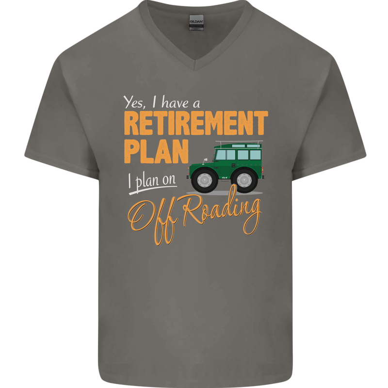 Retirement Plan Off Roading 4X4 Road Funny Mens V-Neck Cotton T-Shirt Charcoal