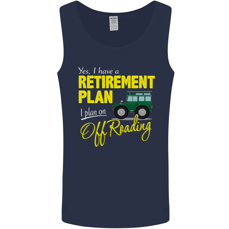 Retirement Plan Off Roading 4X4 Road Funny Mens Vest Tank Top Navy Blue