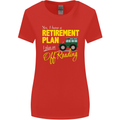 Retirement Plan Off Roading 4X4 Road Funny Womens Wider Cut T-Shirt Red