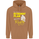 Retirement Plan Playing Rugby Player Funny Mens 80% Cotton Hoodie Caramel Latte