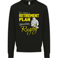 Retirement Plan Playing Rugby Player Funny Mens Sweatshirt Jumper Black
