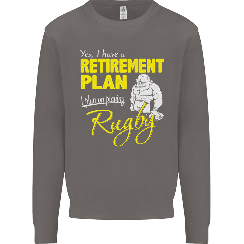 Retirement Plan Playing Rugby Player Funny Mens Sweatshirt Jumper Charcoal