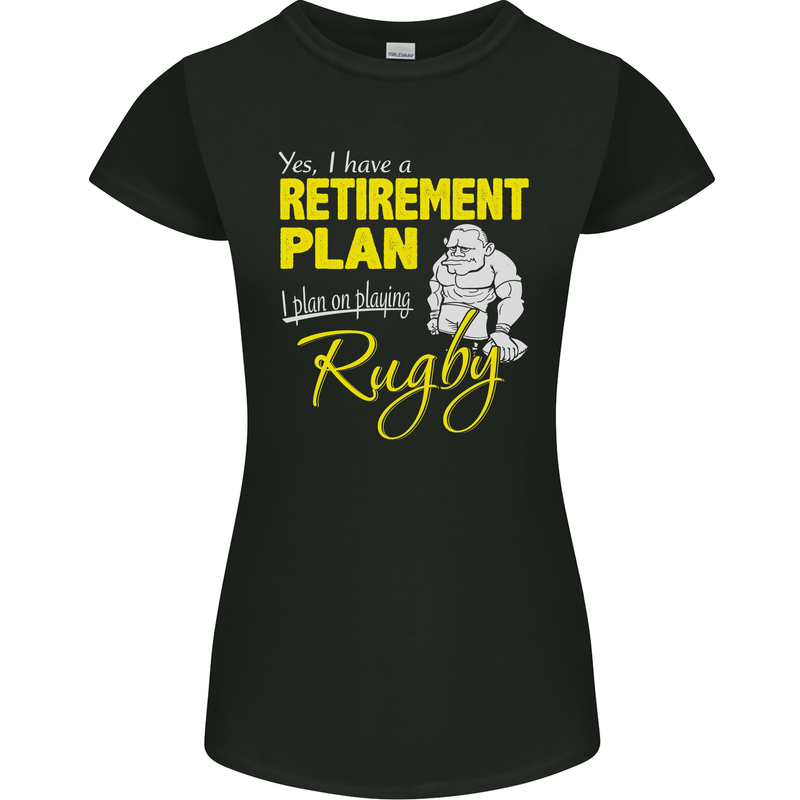 Retirement Plan Playing Rugby Player Funny Womens Petite Cut T-Shirt Black
