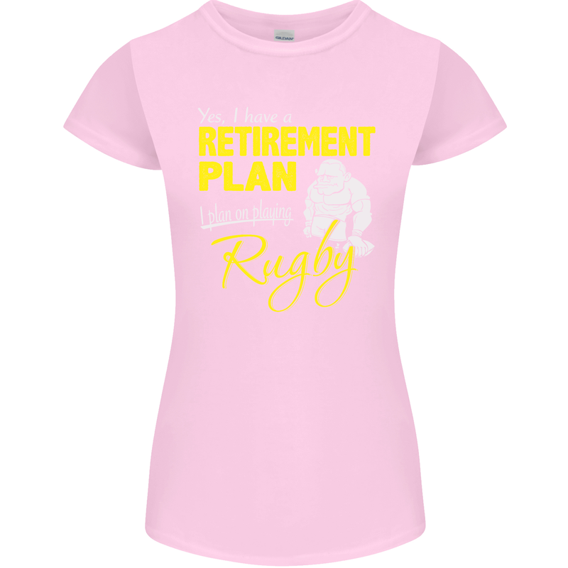 Retirement Plan Playing Rugby Player Funny Womens Petite Cut T-Shirt Light Pink