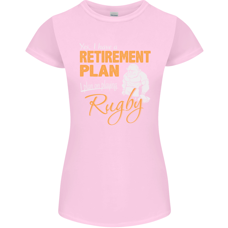 Retirement Plan Playing Rugby Player Funny Womens Petite Cut T-Shirt Light Pink