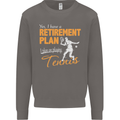 Retirement Plan Playing Tennis Player Funny Mens Sweatshirt Jumper Charcoal