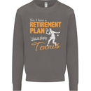 Retirement Plan Playing Tennis Player Funny Mens Sweatshirt Jumper Charcoal