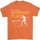 Retirement Plan Playing Tennis Player Funny Mens T-Shirt Cotton Gildan Orange
