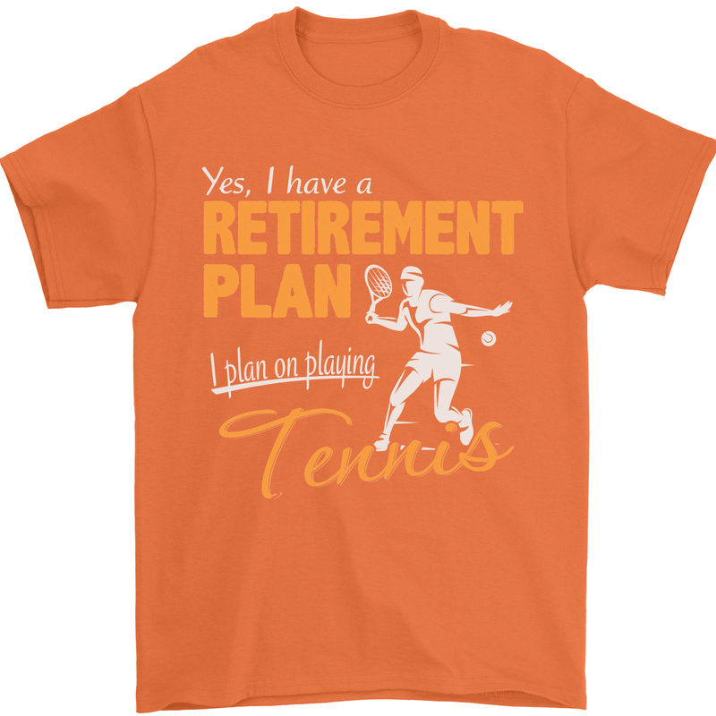 Retirement Plan Playing Tennis Player Funny Mens T-Shirt Cotton Gildan Orange