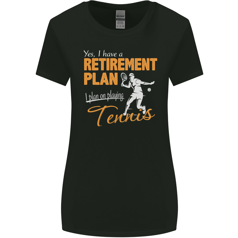 Retirement Plan Playing Tennis Player Funny Womens Wider Cut T-Shirt Black