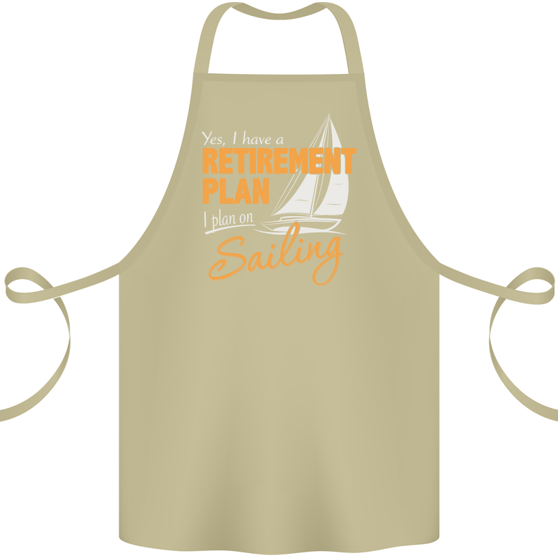 Retirement Plan Sailing Sailor Boat Funny Cotton Apron 100% Organic Khaki