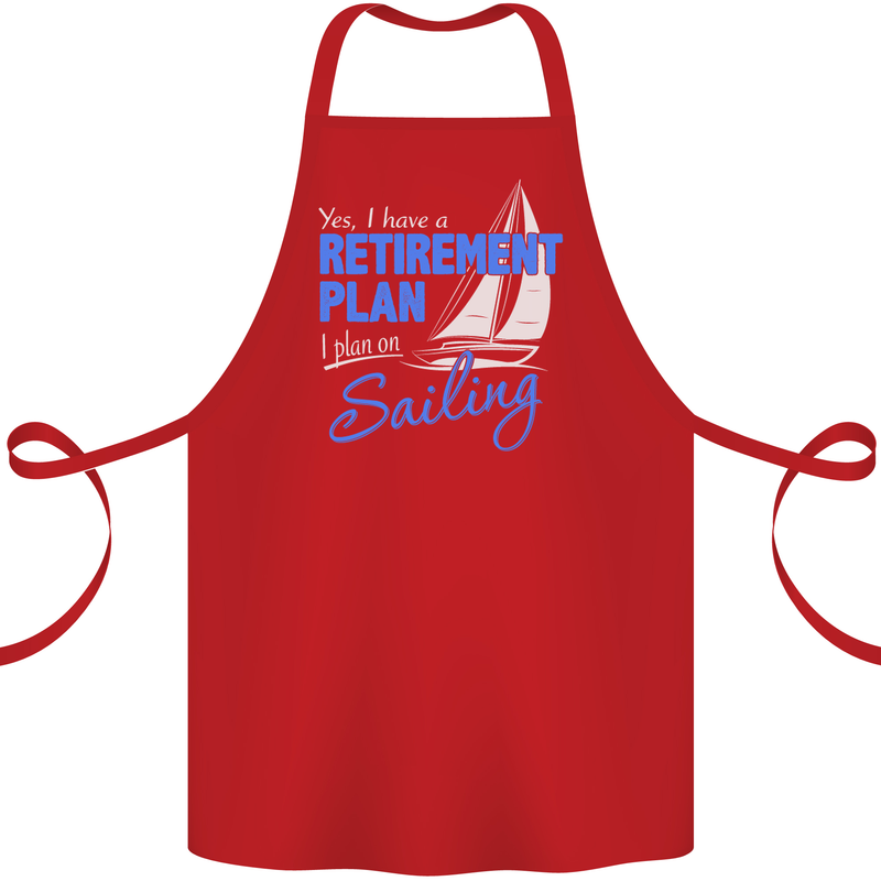 Retirement Plan Sailing Sailor Boat Funny Cotton Apron 100% Organic Red