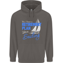 Retirement Plan Sailing Sailor Boat Funny Mens 80% Cotton Hoodie Charcoal
