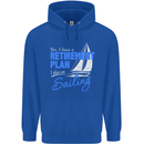 Retirement Plan Sailing Sailor Boat Funny Mens 80% Cotton Hoodie Royal Blue