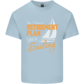 Retirement Plan Sailing Sailor Boat Funny Mens Cotton T-Shirt Tee Top Light Blue