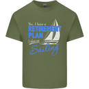 Retirement Plan Sailing Sailor Boat Funny Mens Cotton T-Shirt Tee Top Military Green