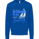 Retirement Plan Sailing Sailor Boat Funny Mens Sweatshirt Jumper Royal Blue