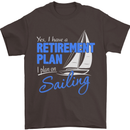 Retirement Plan Sailing Sailor Boat Funny Mens T-Shirt Cotton Gildan Dark Chocolate