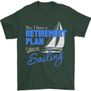 Retirement Plan Sailing Sailor Boat Funny Mens T-Shirt Cotton Gildan Forest Green