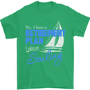 Retirement Plan Sailing Sailor Boat Funny Mens T-Shirt Cotton Gildan Irish Green