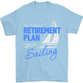 Retirement Plan Sailing Sailor Boat Funny Mens T-Shirt Cotton Gildan Light Blue