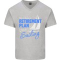 Retirement Plan Sailing Sailor Boat Funny Mens V-Neck Cotton T-Shirt Sports Grey