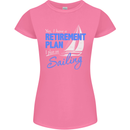 Retirement Plan Sailing Sailor Boat Funny Womens Petite Cut T-Shirt Azalea