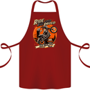 Ride Loud Ride Proud Motorbike Biker Cotton Apron 100% Organic Maroon